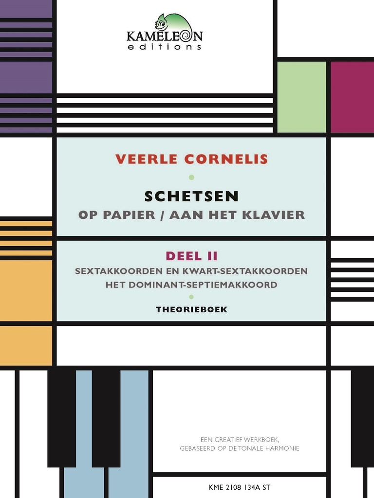 Schetsen op Papier / aan het Klavier - Deel 2 (Sextakkoorden, kwart-sextakkoorden en dominant-septiemakkoord)