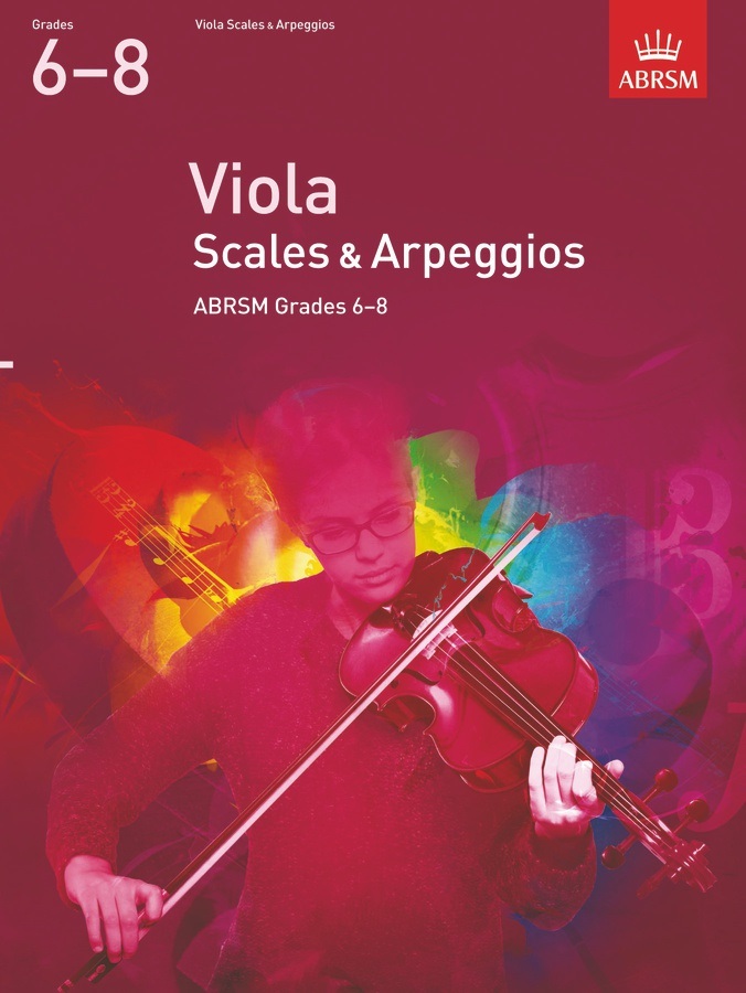 Viola Scales & Arpeggios - Grades 6-8