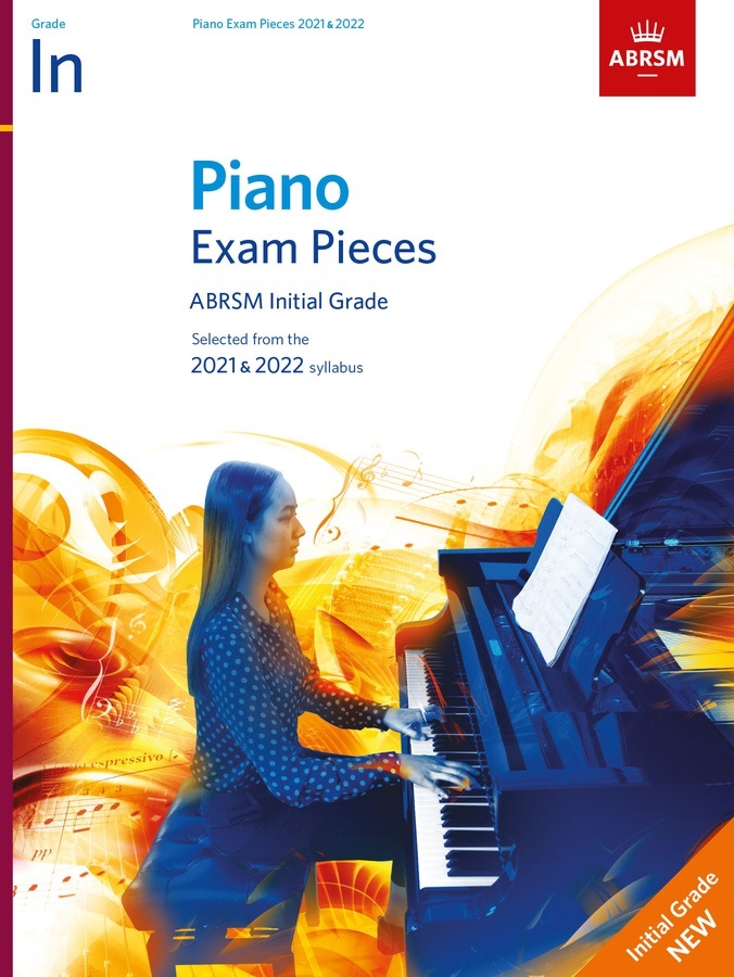 Piano Exam Pieces 2021 & 2022 - Initial Grade (Book only)