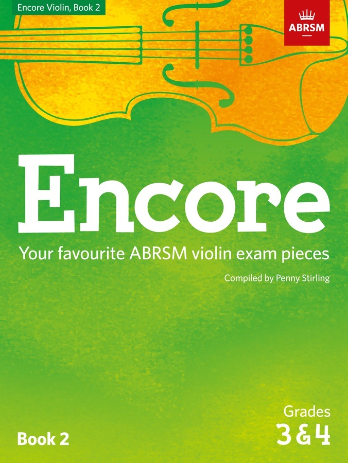 Encore Violin, Book 2 (Grades 3 & 4)