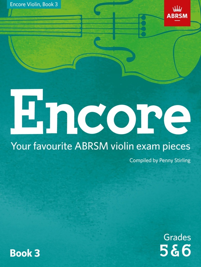 Encore Violin, Book 3 (Grades 5 & 6)