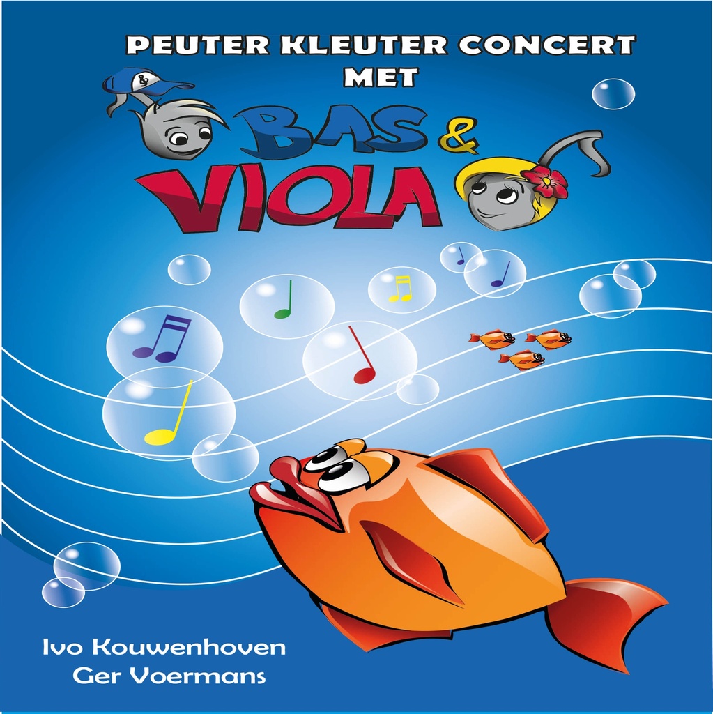 Peuter Kleuter Concert met Bas & Viola (Liedjesbundel)