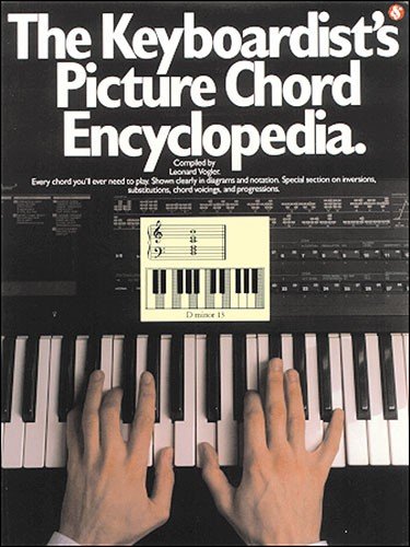 The Keyboardist's Picture Chord Encyclopedia