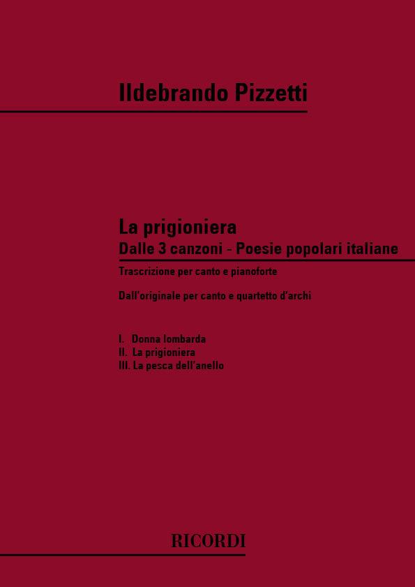 3 Canzoni - No.2: La Prigioniera (Piano reduction)