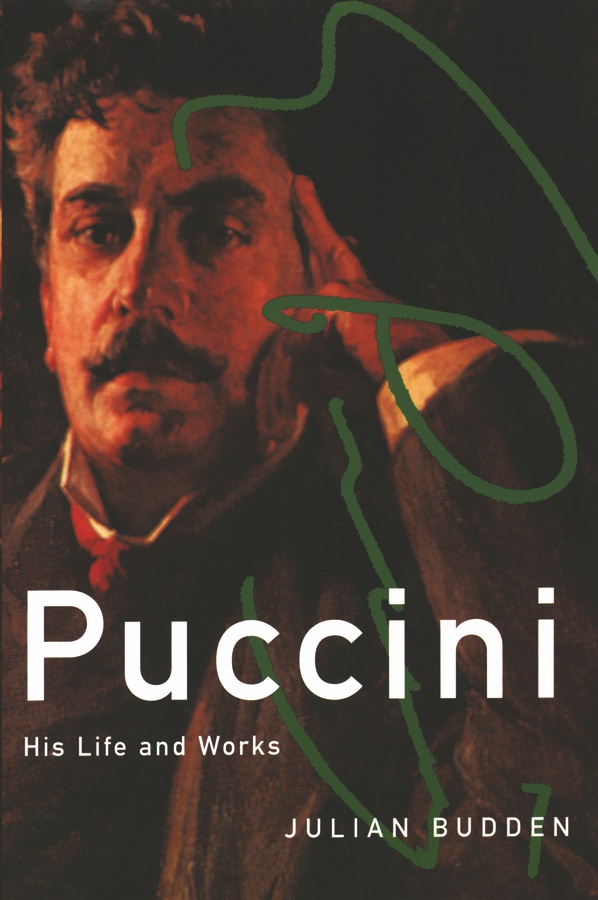 Puccini, his Life and Works