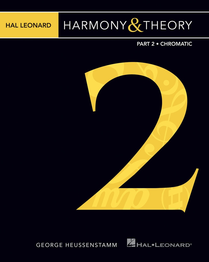 Harmony & Theory - Part 2 (Chromatic)