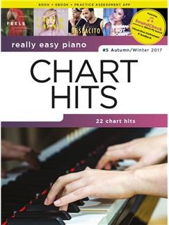 Really Easy Piano: Chart Hits - Vol.5 (Autumn/Winter 2017)