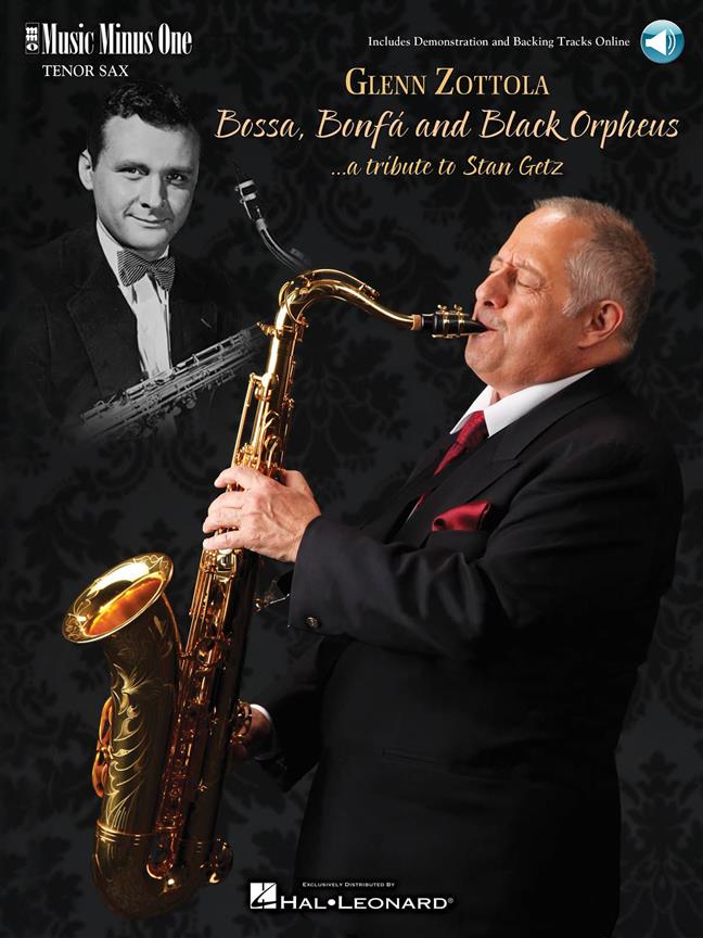 Bossa, Bonfa & Black Orpheus (A Tribute to Stan Getz)