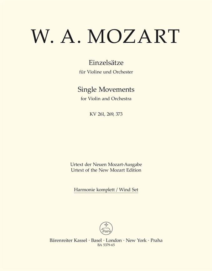 Single Movements for Violin and Orchestra K.261, 269 (261a), 373 (Wind set)