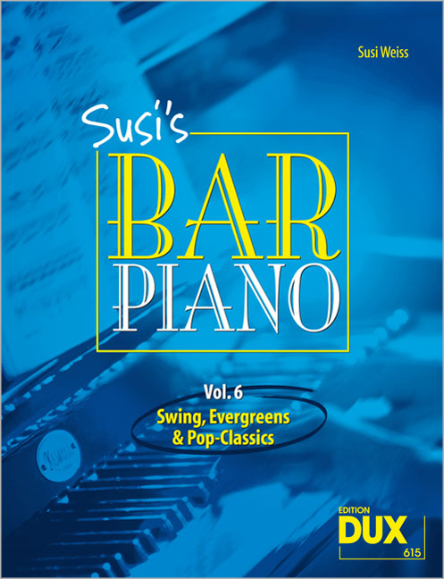 Susi's Bar Piano - Band 6 (Swing, evergreens und pop-classics)