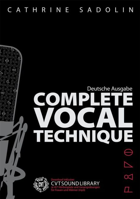 Complete Vocal Technique (Deutsche Ausgabe)