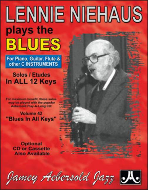 Aebersold Vol.42 - Lennie Niehaus plays the blues (C instruments)