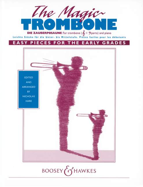 The magic trombone