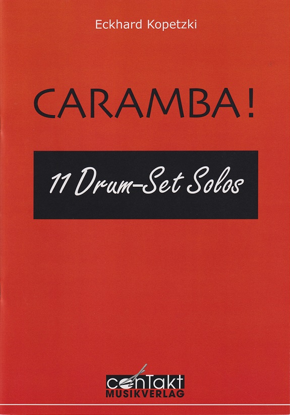 Caramba (11 Drumset solos)