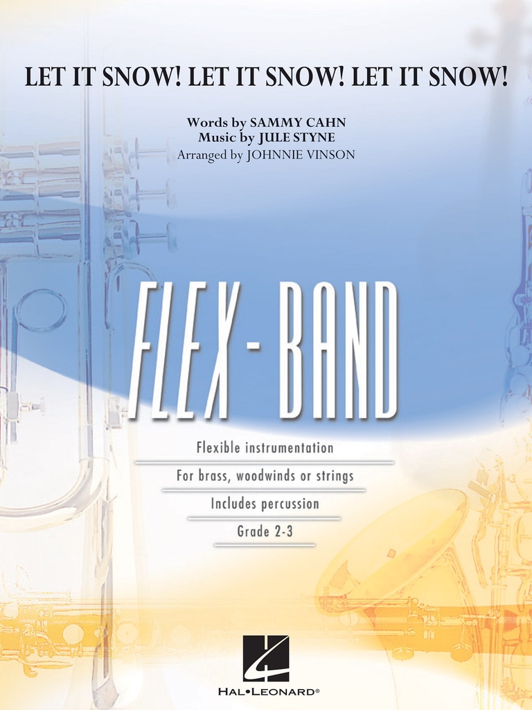 Let it Snow! Let it Snow! Let it Snow! (Flex-Band)