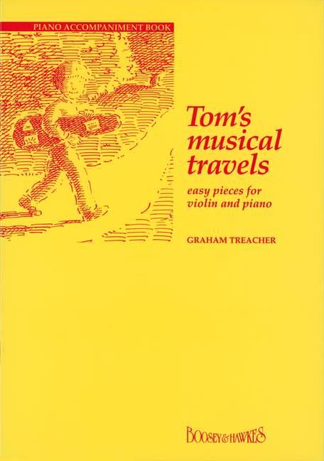 Tom's Musical Travels (Piano acc.)