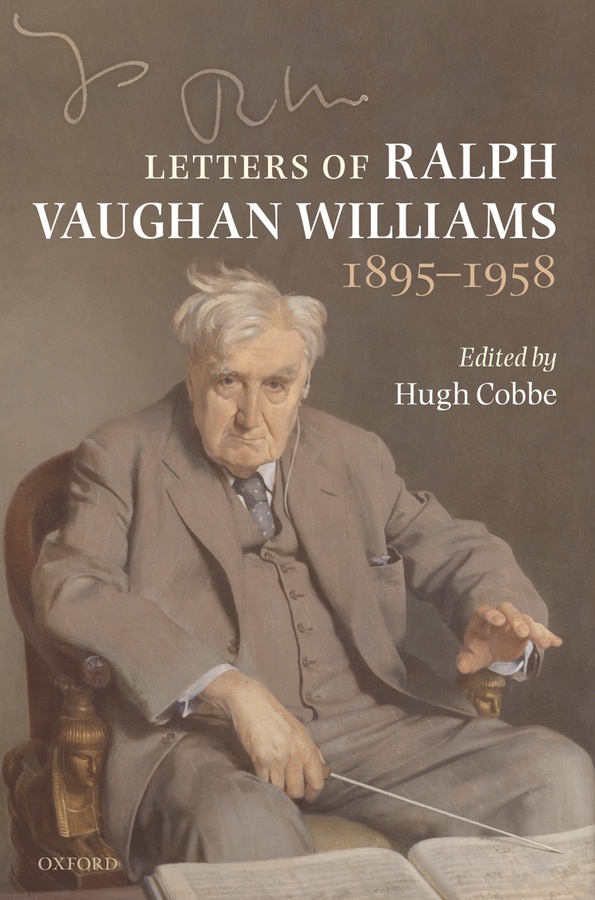 Letters of Ralph Vaughan Williams, 1895-1958 (Hardback)