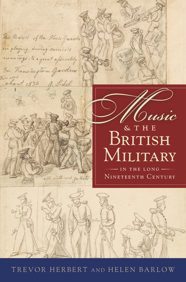 Music & the British Military in the Long Nineteenth Century