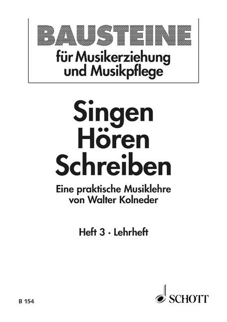 Singen, Horen, Schreiben - 3 (Lehrheft)