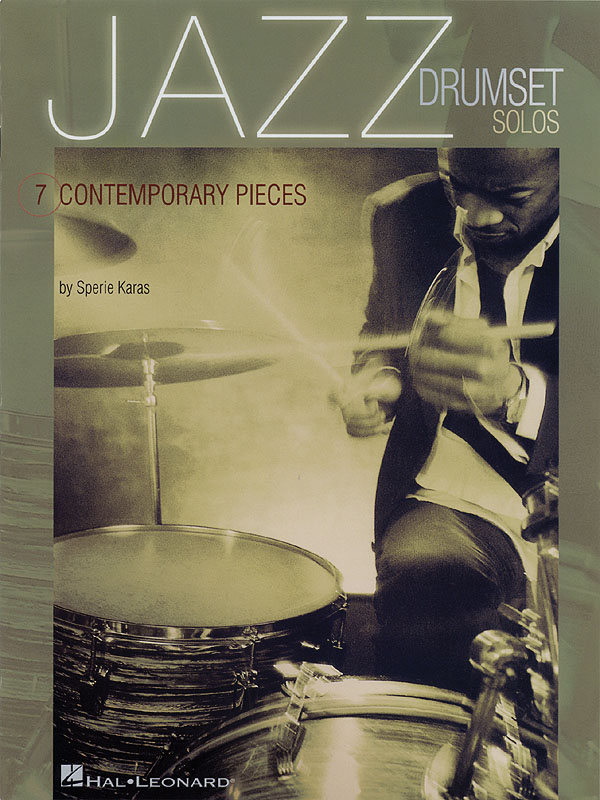 Jazz Drumset Solos: 7 Contemporary Pieces