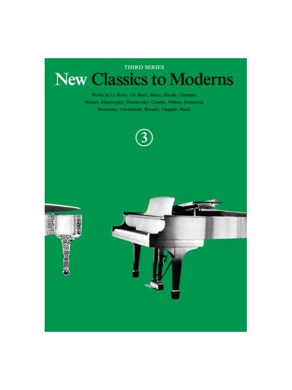 New Classics to Moderns - Book 3