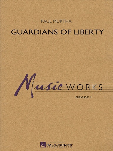 Guardians of Liberty (Score & parts)