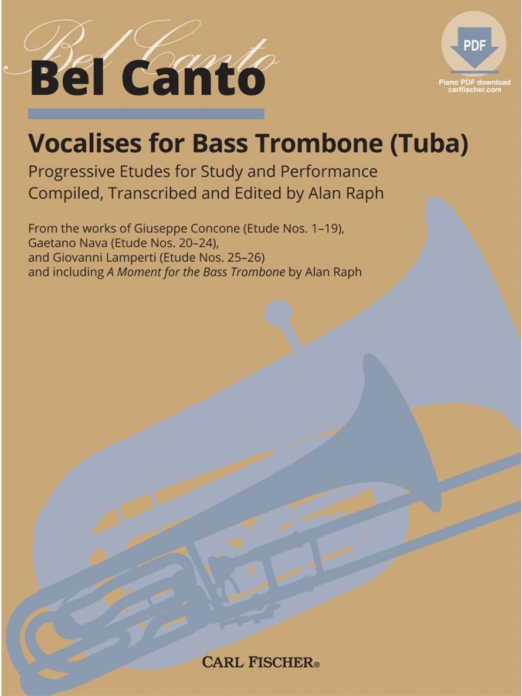 Bel Canto Vocalises for Bass Trombone