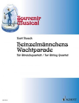 Heinzelmännchens Wachtparade (Souvenir Musical)