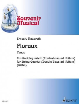 Floraux (Tango - Souvenir Musical)