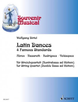 Latin Dances (4 Famous standards - Souvenir Musical)