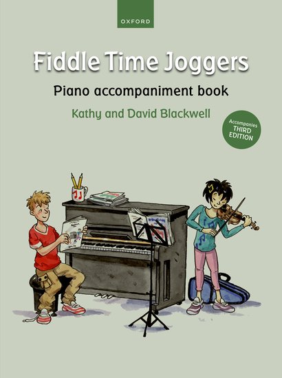 Fiddle Time Joggers Piano Accompaniment Book (For third edition)