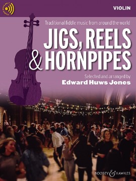 Jigs, Reels & Hornpipes (Violin part - new edition)