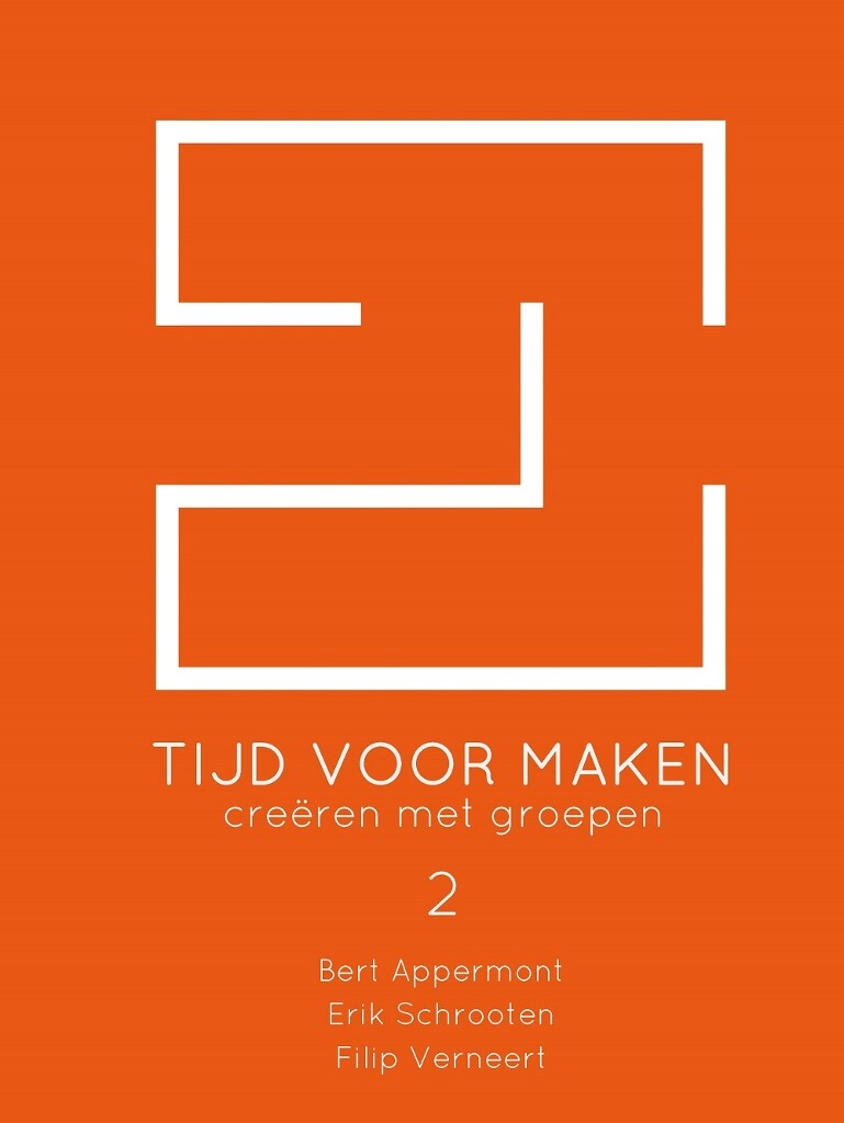 Tijd Voor Maken - Vol.2 (Creëren met groepen)