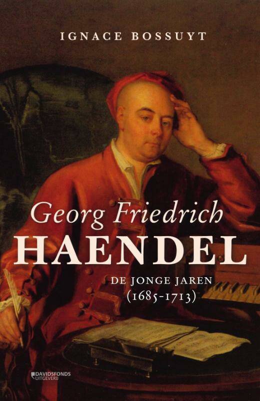 Georg Friedrich Haendel - De Jonge Jaren (1685-1713)