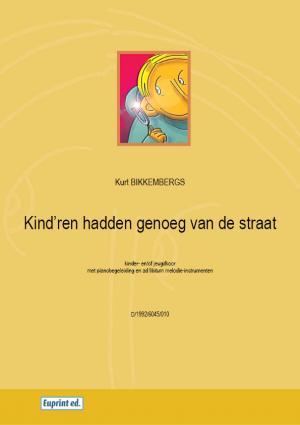 Kind'ren Hadden Genoeg van de Straat - Zanglijn