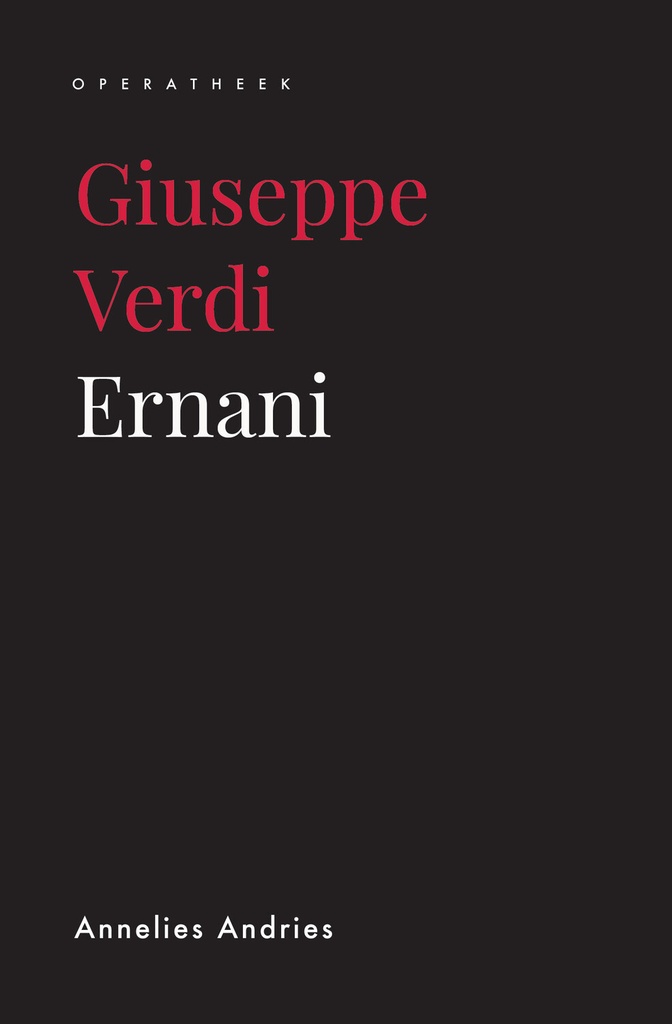 Giuseppe Verdi: Ernani