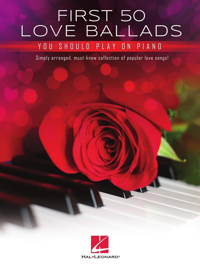 First 50 Love Ballads you should play on Piano