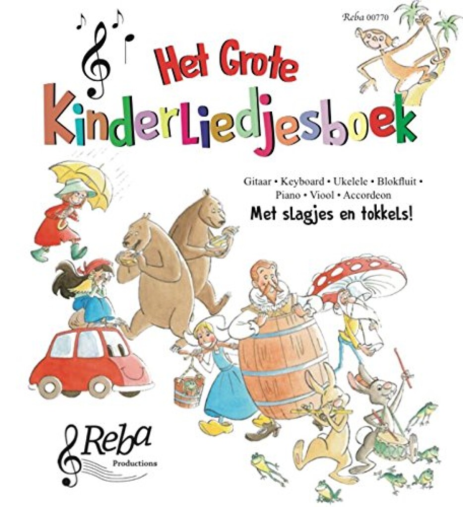 Het Grote Kinderliedjesboek - Deel 1