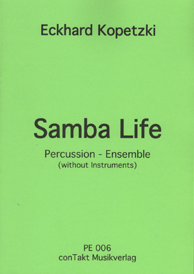 Samba Life für Body Percussion Quartett