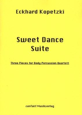 Sweet Dance Suite for Body Percussion Quartet