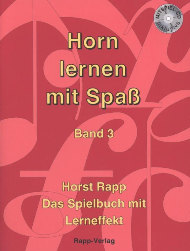 Horn Lernen mit Spass - Band 3