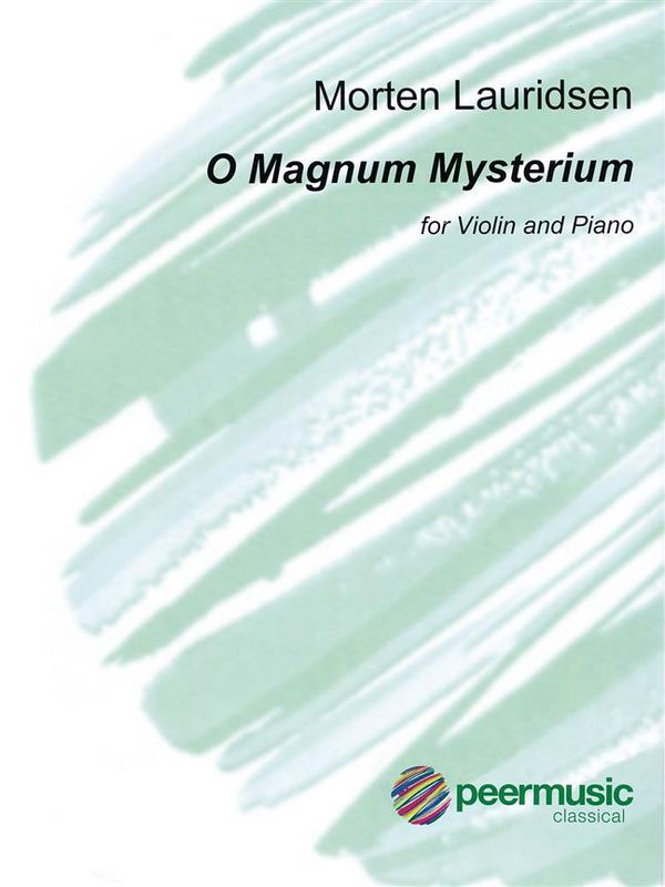 O Magnum Mysterium