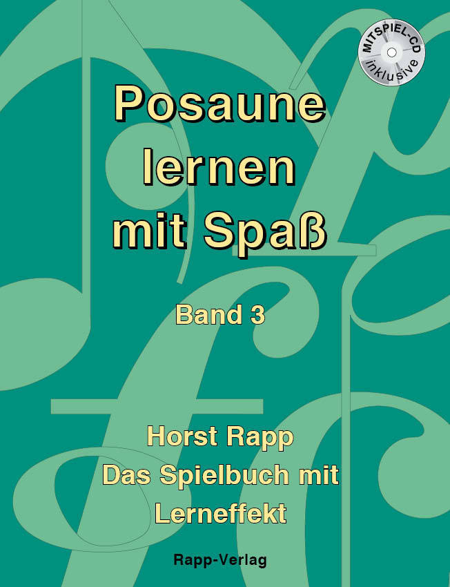 Posaune Lernen mit Spass - Band 3