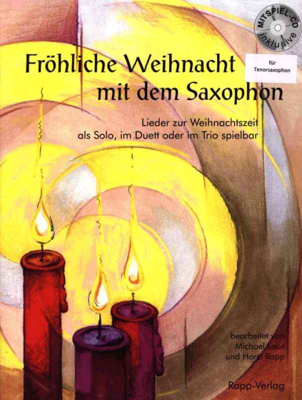 Fröhliche Weihnacht mit dem Saxophon (Tenor)