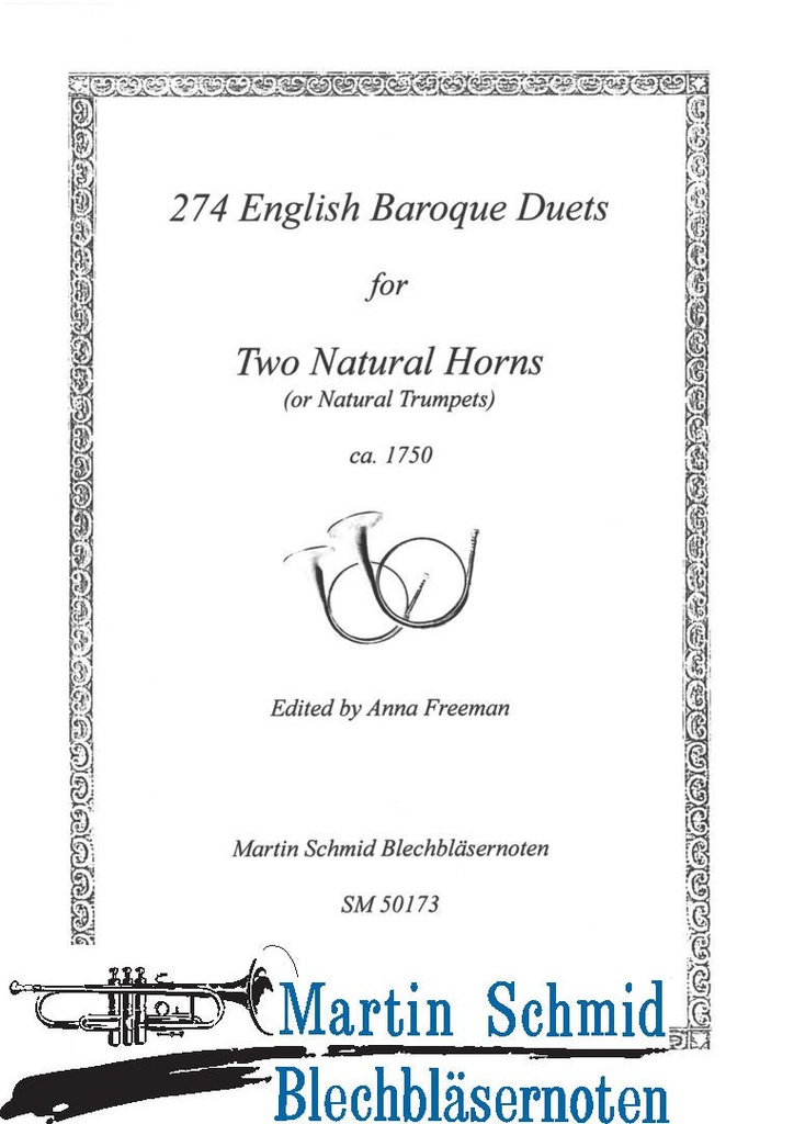 274 English Baroque Duets for two (Natural-)Horns or Trumpets ca.1750