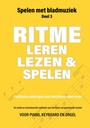 Spelen met Bladmuziek - Deel 3: Ritme Leren Lezen & Spelen