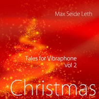 Tales for Vibraphone - Vol.2 (Christmas)