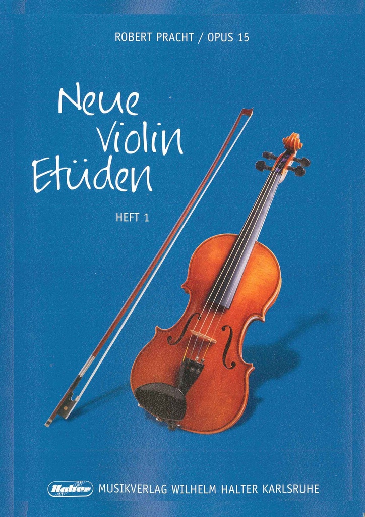 Neue Violin Etüden, Opus 15 - Heft 1