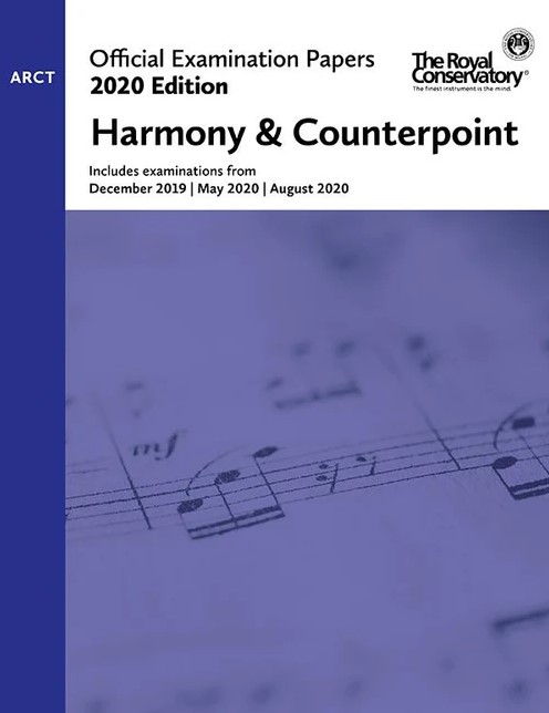 2020 Official Exam Papers: ARCT Harmony & Counterpoint