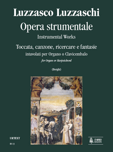 Opera Strumentale (Toccata, canzone, ricercare e fantasie)